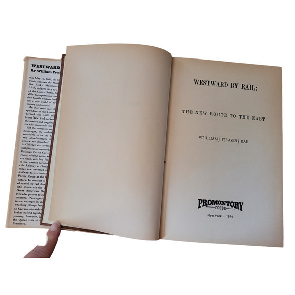 Westward by Rail America's Pioneer Heritage by Willie‎ William Frazier Rae 1973 - Picture 6 of 10